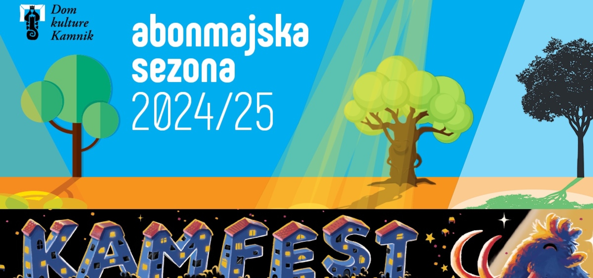 Kamfest 2024: Nakup abonmajev Doma Kulture Kamnik