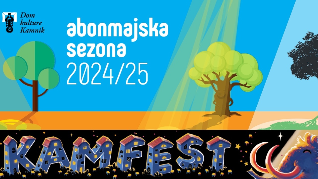 Kamfest 2024: Nakup abonmajev Doma Kulture Kamnik