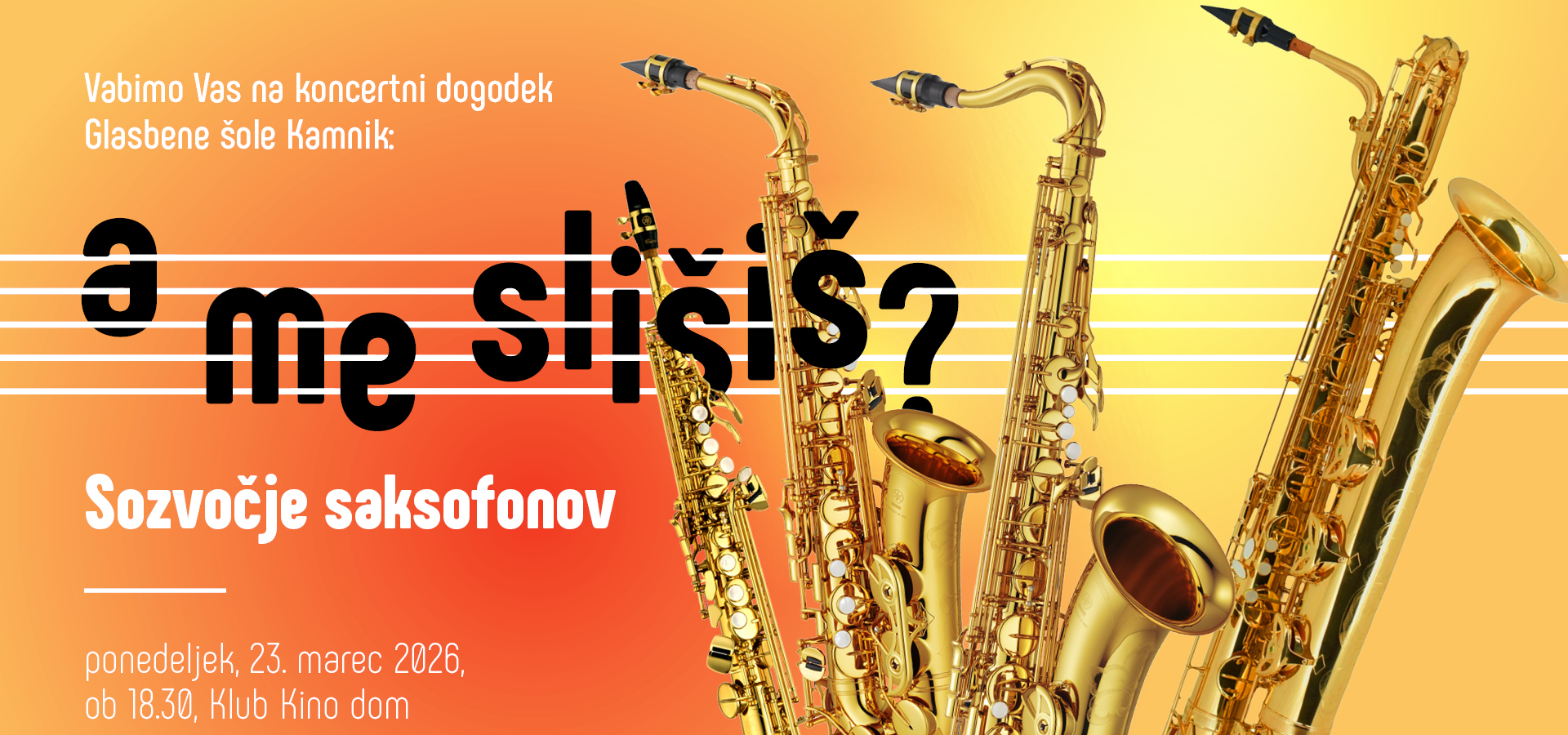 A me slišiš? - Sozvočje saksofonov