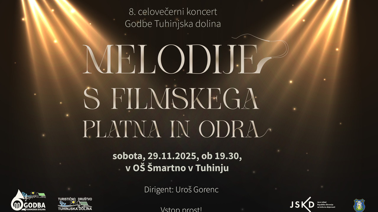 8. celovečerni koncert Godbe Tuhinjska dolina: Melodije s filmskega platna in odra