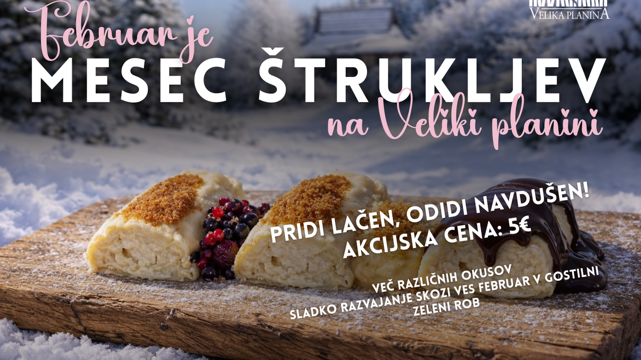 Mesec štrukljev na Veliki planini